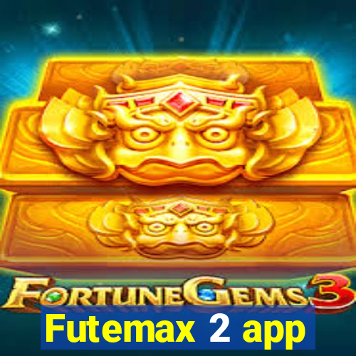 Futemax 2 app